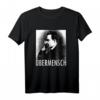 Friedrich Nietzsche Übermensch T-Shirt – Philosophie, Gott tot & Existentialismus Geschenk für Denker, Studenten & Atheisten