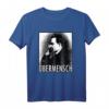 Friedrich Nietzsche Übermensch T-Shirt – Philosophie, Gott tot & Existentialismus Geschenk für Denker, Studenten & Atheisten