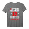 Offizielles 13. Geburtstag T-Shirt für Jungen – Lustiges Geschenk & Party-Outfit für Teenager & 13-Jährige