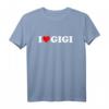 Ich liebe Gigi - Lustiges Oma T-Shirt als Geschenk für Muttertag, Geburtstag & Weihnachten für stolze Enkelkinder