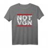 Not Vegan 100% Veganfrei Anti Vegan T-Shirt – Lustiges Geschenk für Fleischliebhaber & Grillfans