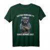 Guten Morgen? Ganz Dünnes Eis! Lustiges Katzen Kaffee T-Shirt – Sarkastisches Statement für Morgenmuffel & Katzenliebhaber
