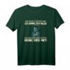 Lustiges Sensenmann T-Shirt mit Spruch – Gothic & Heavy Metal Fans, Halloween & Geburtstagsgeschenk für Damen & Herren