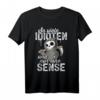 So viele Idioten und nur eine Sense - Lustiges Männer Damen T-Shirt mit schwarzem Humor, perfekt als Geschenk gegen Nervensägen
