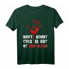 Don‘t Worry This Is Not My Own Blood Halloween Hand Blut T-Shirt – Originelles Gruseliges Geschenk für Partys, Geburtstage & Alltag