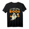 Just Here For Boos Funny Ghost Drink Beer Halloween T-Shirt – Lustiges Last-Minute Kostüm für Bierliebhaber und Ghost Fans