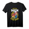 HapDeer Halloween T-Shirt - This Is My Dustin Costume, Lustiges Stranger Things Kostüm für Halloween & Partys