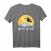 Witch Please Lustiges Sarkastisches Halloween T-Shirt mit Vollmond und Besen - Perfekt für Halloween-Partys und Hexenfans