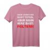 Lustiges Halloween Psychopath T-Shirt mit Spruch - Verrücktes Fasching Kostüm für Partys und Halloween
