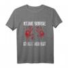 Keine Sorge das ist nicht mein Blut, blutige Hände Halloween T-Shirt – Perfekt für Horror- und Halloweenpartys