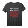 Just a Girl Who Loves Horror Movies Halloween T-Shirt – Spooky Gothic & Funny Halloween Shirt für Frauen, Mädchen & Gothic Fans