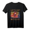 Hexenkostüm für Karneval & Halloween - Let's get witchy T-Shirt mit Spruch, ideales Geschenk für Hexennacht & Partys