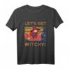 Hexenkostüm für Karneval & Halloween - Let's get witchy T-Shirt mit Spruch, ideales Geschenk für Hexennacht & Partys