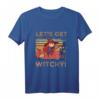 Hexenkostüm für Karneval & Halloween - Let's get witchy T-Shirt mit Spruch, ideales Geschenk für Hexennacht & Partys
