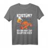 Lustiges Halloween T-Shirt mit Spruch 'Kostüm? Ich Bin Nur Zum Saufen Hier' – Perfekt für Party & unverkleidete Fans
