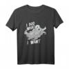 Ich buhe, was ich will - Ghost Spook Horror Halloween T-Shirt als Geschenkidee für Familie und Freunde