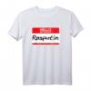 Einfache Halloween-Kostüm-Idee | My Name Is Rasputin T-Shirt mit Vintage-Namensschild