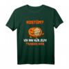 Ich bin nur zum Trinken hier Halloween T-Shirt – Lustiges Party Outfit für Männer und Frauen, perfekt für Halloween Partys und Team-Feiern