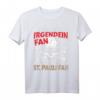 St. Pauli | Sankt Pauli Fan T-Shirt - Paulianer Geschenk für Hamburg und Reeperbahn Fans