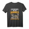 Ich Bin Nicht Nur Der Hammer Handwerker T-Shirt – Lustiges Werkzeugkasten Spruch für Mechaniker, Heimwerker & Bastler