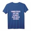 Hardtekk T-Shirt - Kunst aus dem Osten für Rave Fans und Techno Liebhaber | Hardtechno Merch für Festivals und Hardcore Raver