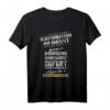 Hausmeister T-Shirt mit lustigem Spruch - Witziges Geschenk für Hauswart, Haustechniker & Schulhausmeister