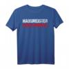Hausmeister Lustiges Spruch Facility Manager T-Shirt - Klassisch geschnitten, langlebig, witzige Arbeitskleidung