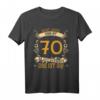 70. Geburtstag T-Shirt Für Frauen - Lustiges Geschenk für Mutter oder Frau mit Humor zum 70. Geburtstag