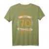 70. Geburtstag T-Shirt Für Frauen - Lustiges Geschenk für Mutter oder Frau mit Humor zum 70. Geburtstag