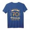 70. Geburtstag T-Shirt Für Frauen - Lustiges Geschenk für Mutter oder Frau mit Humor zum 70. Geburtstag