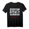 Lustiges Waschbrettbauch T-Shirt mit Spruch - Humorvolles Geschenk für Männer und Frauen