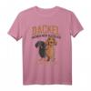 Dackel Hunde Liebhaber Spruch T-Shirt - Lustiges Hundemotiv für Gassi gehen, Geburtstag & Weihnachten, Geschenkidee für Herrchen & Frauchen