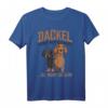 Dackel Hunde Liebhaber Spruch T-Shirt - Lustiges Hundemotiv für Gassi gehen, Geburtstag & Weihnachten, Geschenkidee für Herrchen & Frauchen