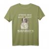 Stress mich nicht sonst Shepherd Australian Shepherd Hund Shirt - Lustiges Geschenk für Hundeliebhaber, Herrchen & Frauchen zum Geburtstag