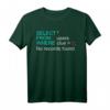 Datenbankdaten SQL Programmierer T-Shirt - Lustiges Geschenk für Administratoren, Entwickler und Nerds in der Datenbankverwaltung