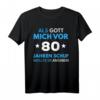 Lustiges 80. Geburtstag T-Shirt für Mann und Frau - Witzige Geschenkidee und Dekoration für 80 Jahre Feier