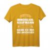 Immobilienkaufmann Ausbildung T-Shirt – Lustiges Motivationsshirt für Azubis, Prüfungsvorbereitung & Abschluss