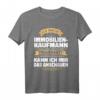 Immobilienkaufmann Ausbildung T-Shirt – Lustiges Motivationsshirt für Azubis, Prüfungsvorbereitung & Abschluss