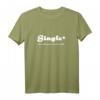 Beziehungsstatus - Single - Nur solange der Vorrat reicht. T-Shirt – Humorvolles Single-Shirt mit Spruch