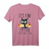 It's Fine I'm Fine Everything is Fine Funny Cat Dad Cat Mom T-Shirt – Perfekt für Katzenmütter, Tierliebhaber, Pflegepersonal & Lehrer mit Humor