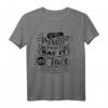 If my mouth doesn't say it T-Shirt – Lustiges Spruch-T-Shirt für Mütter, coole Geschenkidee & humorvolles Outfit
