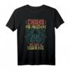 Cthulhu For President T-Shirt - Warum das kleinere Übel wählen? Satirisches Wahlkampf-Shirt für 2020, perfekte Geschenkidee für Politik-Fans