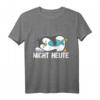 Süßer müder Pinguin NICHT HEUTE T-Shirt – Lustiges Geschenk für entspannte Personen, Pinguin-Liebhaber & Kindergeburtstag