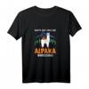 Nichts geht über eine Alpaka Wanderung Geschenk T-Shirt – Lustiges Alpaka Motiv für Wander- und Tierliebhaber, perfekt für Mutter, Schwester, Tochter und Freunde