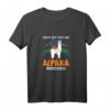 Nichts geht über eine Alpaka Wanderung Geschenk T-Shirt – Lustiges Alpaka Motiv für Wander- und Tierliebhaber, perfekt für Mutter, Schwester, Tochter und Freunde