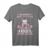 Geld allein macht dich nicht glücklich Axolotl T-Shirt für Aquarienliebhaber - Humorvolles Tier-Design für Haustierfans