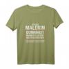 Humorvolles Malerin T-Shirt mit Spruch – Lustiges Geschenkidee für Malerinnen zum Geburtstag, Weihnachten & Vatertag