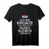 Kroatien Jebiga Kroate Kroatin Kroaten Kroatisches T-Shirt - Stolz auf Kroatien mit humorvollem Design