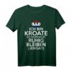 Kroatien Jebiga Kroate Kroatin Kroaten Kroatisches T-Shirt - Stolz auf Kroatien mit humorvollem Design