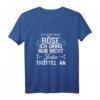 Ich schaue nicht böse ich grins nur nicht jeden Trottel an - Witziges Ironie T-Shirt für Damen und Herren, perfektes Geschenk für Freunde und Familie